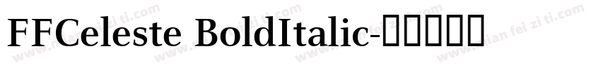 FFCeleste BoldItalic字体转换